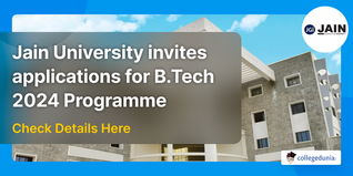 JAIN (Deemed-to-be University) invites applications for B.Tech 2024 Programme; Check Details Here